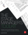 The Stage Manager's Toolkit: Templates and Communication Techniques to Guide Your Theatre Production From First Meeting to Final Performance (the Focal Press Toolkit Series)