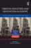 Creative Industries and Innovation in Europe: Concepts, Measures and Comparative Case Studies