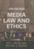 Media Law and Ethics (Routledge Communication Series)
