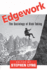 Edgework: the Sociology of Risk-Taking