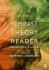 Feminist Theory Reader: Local and Global Perspectives