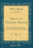 Hints on Teaching French With a Running Commentary to Dent's First and Second French Books Classic Reprint