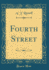 Fourth Street Classic Reprint