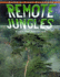 Remote Jungles (Earth's Final Frontiers)