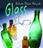 Glass (Reduce, Reuse, Recycle)