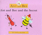 Ant and Bee and the secret