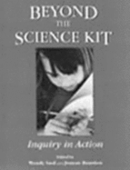 beyond the science kit inquiry in action