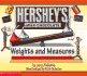 Hershey's Milk Chocolate Weights and Measures Book