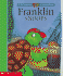 Franklin Snoops By Unknown [Kids Can Press, 2003] Hardcover [Hardcover]