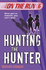 Hunting the Hunter (on the Run)