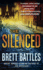 The Silenced: a Novel (Jonathan Quinn)