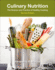 Culinary Nutrition: the Science and Practice of Healthy Cooking
