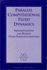 Parallel Computational Fluid Dynamics '95: Implementations and Results Using Parallel Computers (Proceedings of the Parallel Cfd '95 Conference, Pasadena, Ca, Usa, 26-29 June 1995)