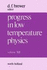 Progress in Low Temperature Physics, Volume Twelve