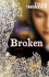 Broken: a Novel