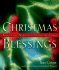 Christmas Blessings: Prayers and Poems to Celebrate the Season