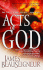 Acts of God (Book Three of the Christ Clone Trilogy)