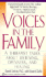 Voices in the Family: a Therapist Talks About Listening, Openness, and Healing