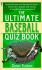 The Ultimate Baseball Quiz Book: Second Revised Edition