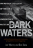 Dark Waters: an Insider's Account of the Nr-1 the Cold War's Undercover Nuclear Sub
