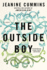 The Outside Boy: a Novel