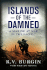 Islands of the Damned: a Marine at War in the Pacific