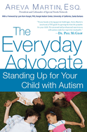 everyday advocate standing up for your child with autism or other special n