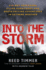 Into the Storm: Violent Tornadoes, Killer Hurricanes, and Death-Defying Adventures in Extreme Weather