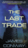 The Last Trade