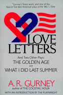love letters and two other plays the golden age what i did last summer