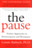 The Pause: Positive Approaches to Premenopause and Menopause