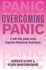 Overcoming Panic and Agoraphobia: a Self-Help Guide Using Cognitive Behavioral Techniques