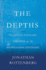 The Depths: the Evolutionary Origins of the Depression Epidemic
