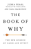 The Book of Why: the New Science of Cause and Effect