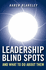 Leadership Blind Spots and What to Do About Them