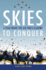 Skies to Conquer: a Year Inside the Air Force Academy