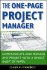 The One-Page Project Manager: Communicate and Manage Any Project With a Single Sheet of Paper