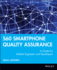 S60 Smartphone Quality Assurance a Guide for Mobile Engineers and Developers (Pb 2007)