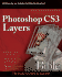 Photoshop Cs3 Layers Bible [With Cdrom]