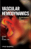 Vascular Hemodynamics: Bioengineering and Clinical Perspectives