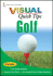 Golf Visual Quick Tips