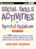 Social Skills Activities for Special Children (Jossey-Bass Teacher)