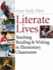 Literate Lives: Teaching Reading and Writing in Elementary Classrooms