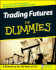 Trading Futures for Dummies