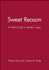 Sweet Reason: A Field Guide to Modern Logic
