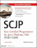 Scjp: Sun Certified Programmer for Java Platform, Se6 Study Guide [With Cdrom]