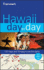 Frommer's Hawaii Day By Day (Frommer's Day By Day-Full Size)