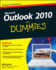 Outlook 2010 for Dummies (for Dummies (Computers))