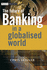 The Future of Banking: in a Globalised World: the Skinner Chronicles