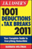 J.K. Lasser's 1001 Deductions and Tax Breaks 2011: Your Complete Guide to Everything Deductible